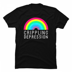 crippling depression shirt